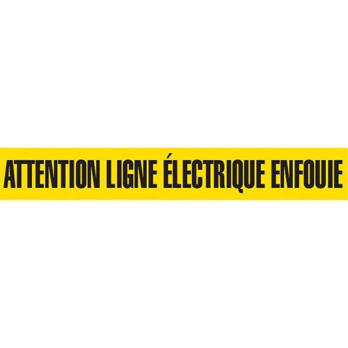 "Attention Ligne &eacute;lectrique Enfouie" Barricade Tape, French, 3" W x 1000' L, Black on Yellow Equipment World