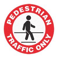"Pedestrian Traffic Only" Floor Sign, Adhesive, English with Pictogram Equipment World