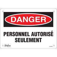 "Personnel autoris&eacute; seulement" Sign, 7" x 10", Plastic, French Equipment World