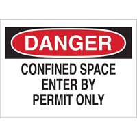 "DANGER Confined Space Enter By Permit Only" Sign, 10" x 14", Polystyrene, English Equipment World